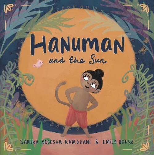 Hanuman and the Sun: 1 (Stories for Shiv)