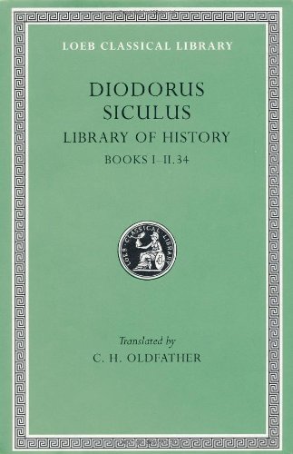 Library of History: v. 1 (Loeb Classical Library)