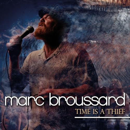 Marc Broussard - Time Is A Thief [CD]