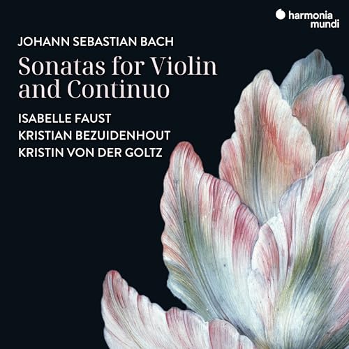 Isabelle Faust, Kristin Von Der Goltz, Kristian Be - J. S. Bach: Sonatas For Violin And Continuo [CD]