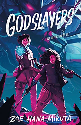 Godslayers: 2 (Gearbreakers)
