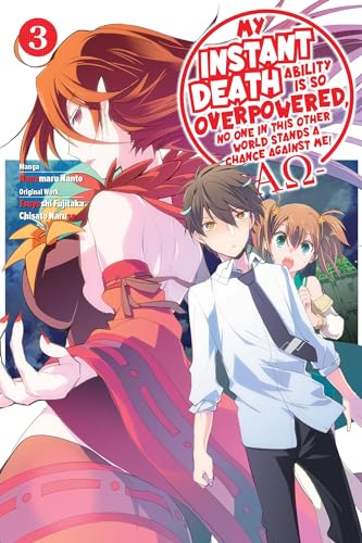 Instant Death Ability Is So Overpowered Gn Vol 03 (C: 0-1-2)