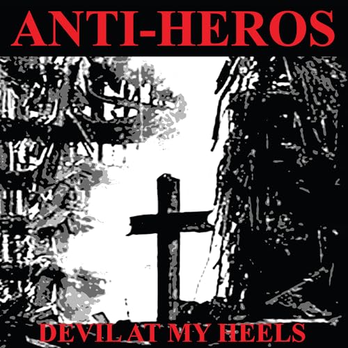 Anti-heros - Devil At My Heels (color) [VINYL]