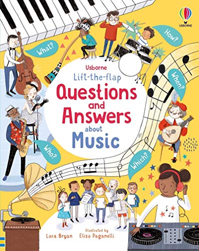 Lift-the-Flap Questions and Answers About Music: 1 (Questions & Answers)