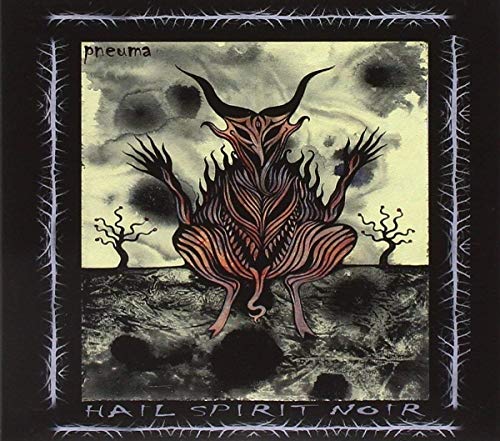 Hail Spirit Noir - Pneuma [CD]