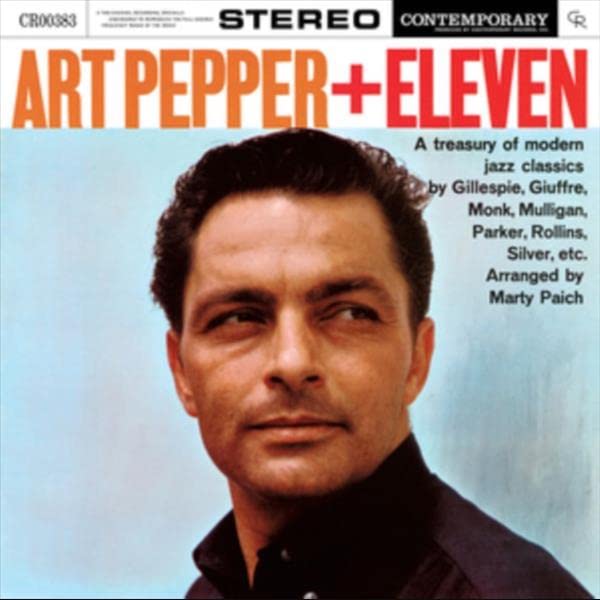Art Pepper + Eleven vinyl record cover featuring a portrait of Art Pepper.