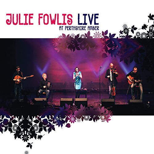 Julie Fowlis - Live At Perthsire Am [CD]