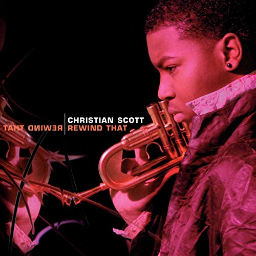 Christian Scott - Rewind That [CD]