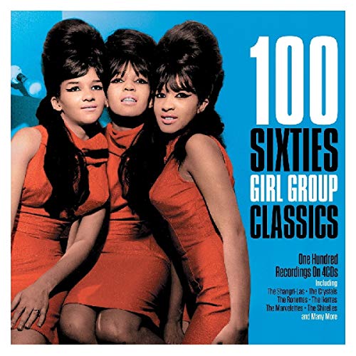 Various - 100 Sixties Girl Group Classics [CD]