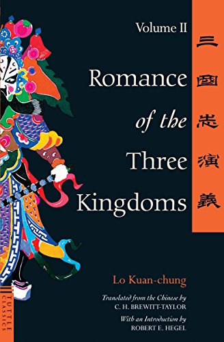 Romance of the Three Kingdoms: Volume 2 (Tuttle Classics of Asian Literature Series)