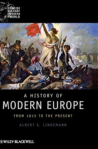 A History of Modern Europe: From 1815 to the Present