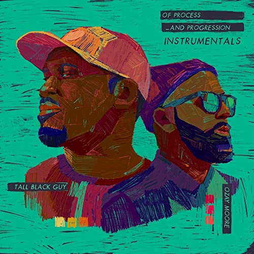 Tall Black Guy & Ozay Moore - Of Process And Progression (Instrumentals) [VINYL]