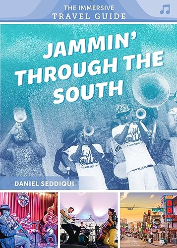 Jammin' through the South : Kentucky, Virginia, Tennessee, Mississippi, Louisiana, Texas