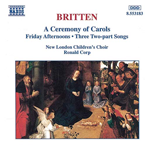New Lond - BRITTEN: A Ceremony of Carols / Friday Afternoons [CD]