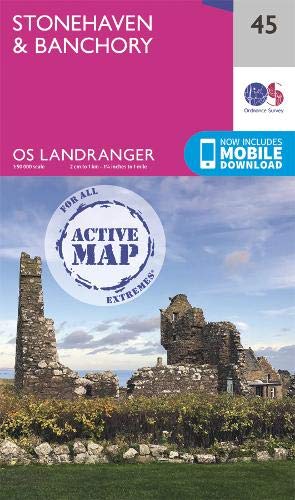 Ordnance Survey Landranger 45 Stonehaven & Banchory (OS Landranger Active)