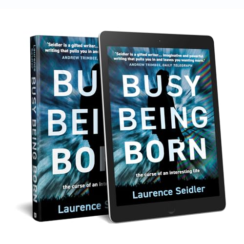Busy Being Born