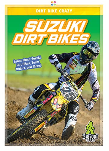 Suzuki Dirt Bikes (Dirt Bike Crazy)