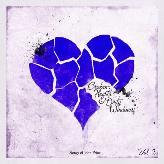 Broken heart image with text "Broken Hearts & Dirty Windows" and "Vol. 2".