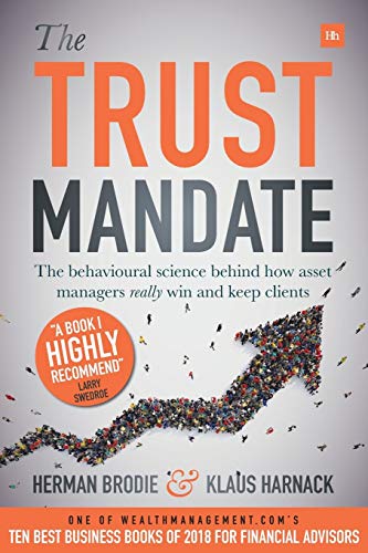 The Trust Mandate: The behavioural science behind how asset managers really win and keep clients