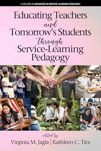 Educating Teachers and Tomorrow's Students through Service-Learning Pedagogy