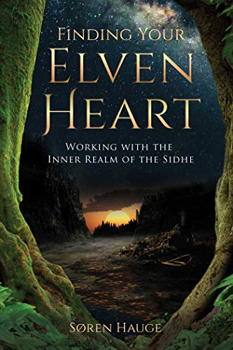 Book cover: "Finding Your ElvenHeart" with a landscape scene and tree roots.