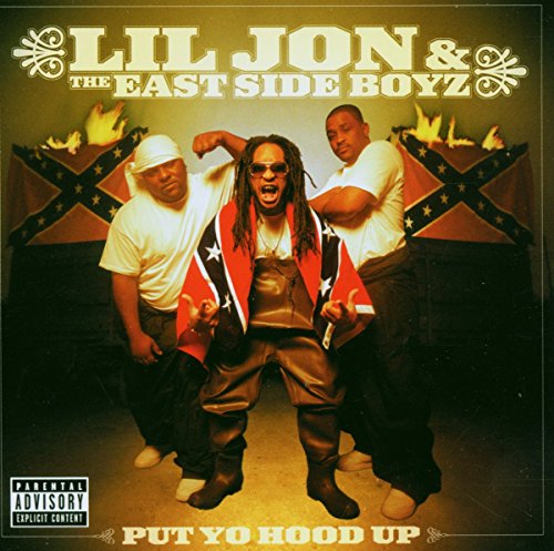 Lil Jon And The East Side Boys - Put Yo Hood Up [CD]