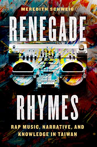 Renegade Rhymes: Rap Music