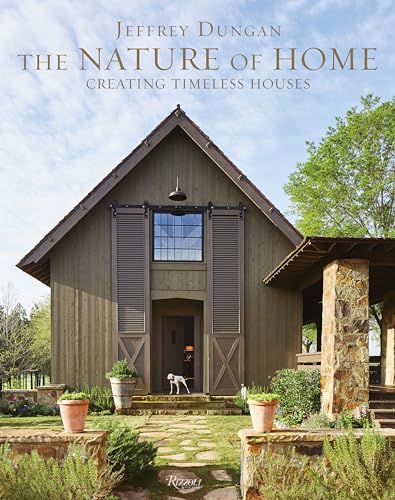 The Nature of Home : Creating Timeless Houses