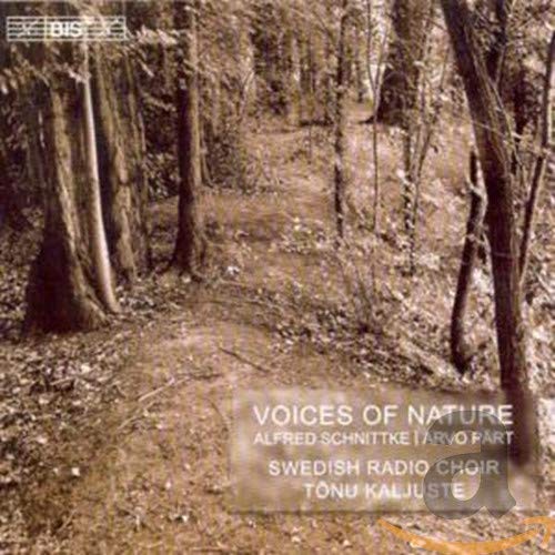 Swedish Rckaljuste - Pärt; Schnittke - Voices of Nature [CD]