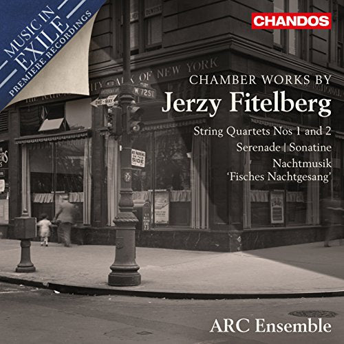 Arc Ensemble - Fitelberg:Chamber Works [CD]