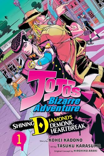 JoJo's Bizarre Adventure: Shining Diamond's Demonic Heartbreak, Vol. 1 : Volume 1