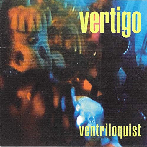 Vertigo - Ventriloquist [CD]