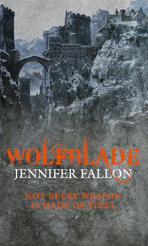 Wolfblade : Wolfblade trilogy Book One