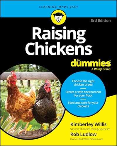 Book cover: "Raising Chickens For Dummies," 3rd Edition, with chickens.