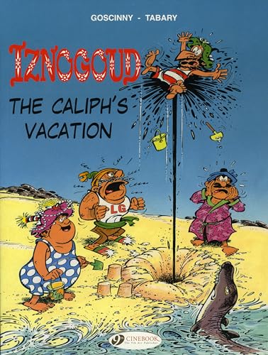 Iznogoud: v. 2: Caliphs Vacation