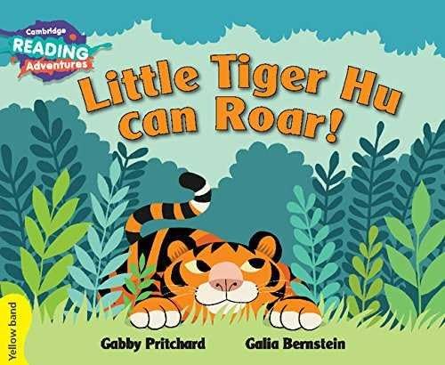Book cover: a young tiger in green foliage, “Little Tiger Hu Can Roar!”