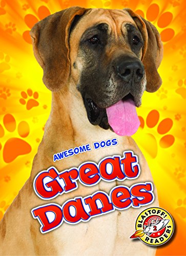 Great Danes (Awesome Dogs)