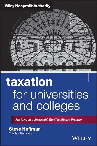 Taxation for Universities and Colleges: Six Steps to a Successful Tax Compliance Program