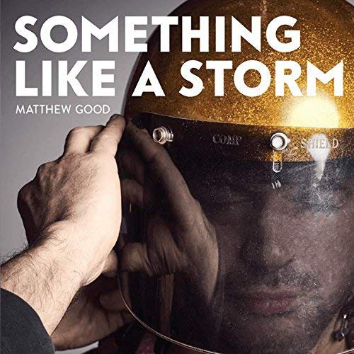 Good Matthew - Something Like A Storm [CD]