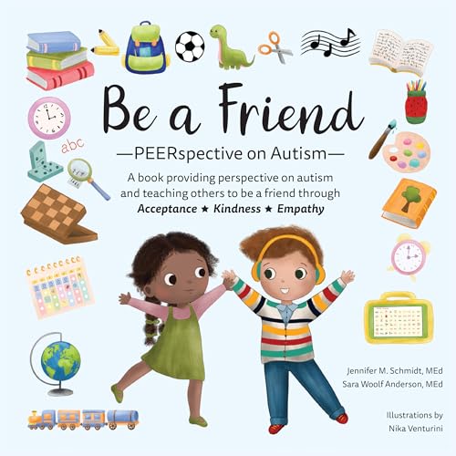 Be A Friend : PEERspective on Autism