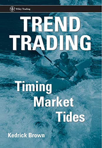 Trend Trading: Timing Market Tides