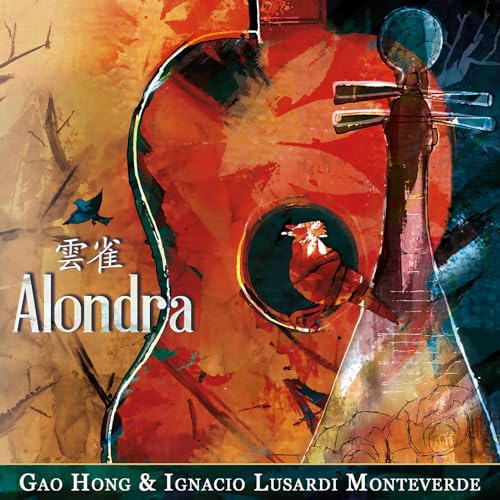 Gao Hong Ignacio Monteverde - Alondra [CD]