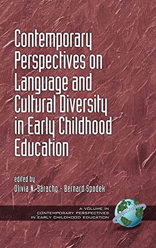 Contemporary Perspectives on Language and Cultural Diversity in Early Childhood Education