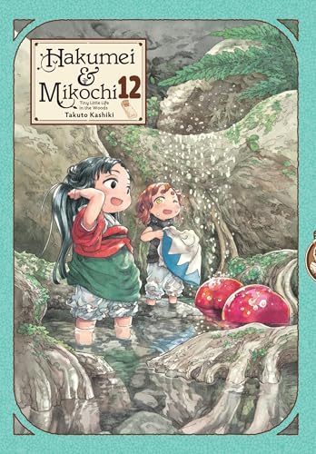 Hakumei & Mikochi: Tiny Little Life in the Woods, Vol. 12