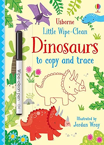 Little Wipe-Clean Dinosaurs to Copy and Trace (Little Wipe-Cleans): 1