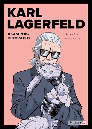 Karl Lagerfeld : A Graphic Biography