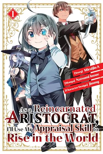As A Reincarnated Aristocrat Appraisal Skill Gn Vol 01 (C: 0