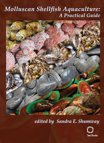 Molluscan Shellfish Aquaculture : A Practical Guide