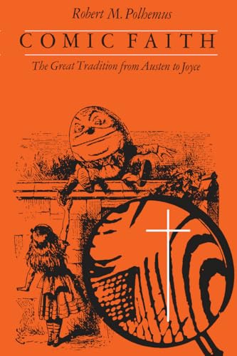 Comic Faith: Great Tradition from Austen to Joyce