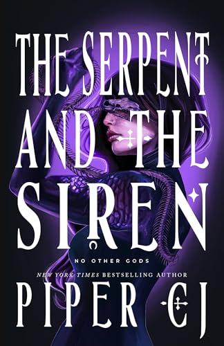 Book cover: woman with snake, purple tones, and title "The Serpent and the Siren".
